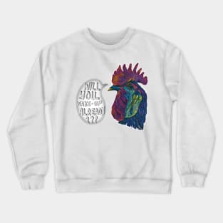 Wake Up Already - Fun and fresh digitally illustrated graphic design - Hand-drawn art perfect for stickers and mugs, legging, notebooks, t-shirts, greeting cards, socks, hoodies, pillows and more Crewneck Sweatshirt